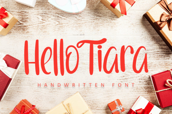 Hello Tiara: A Sweet and Trendy Handwritten Font for Creative Campaigns